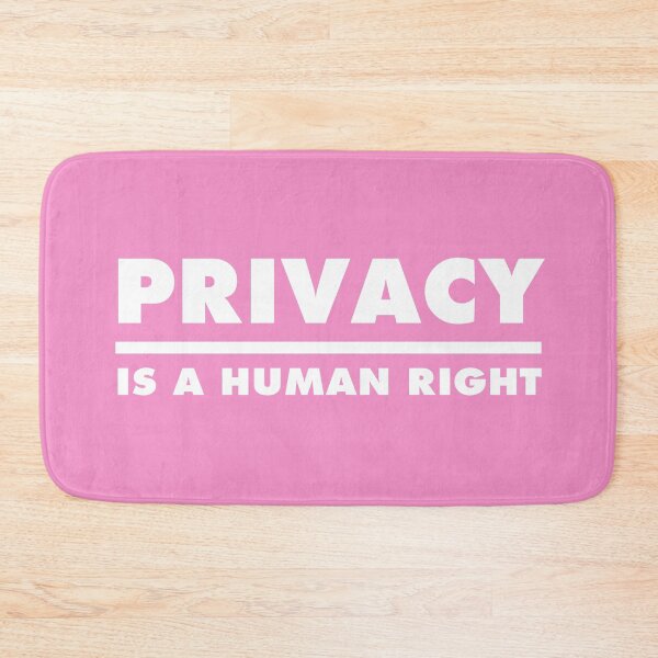 Item preview, Privacy Is A Human Right - Pink designed and sold by MOREDANKMEMES.