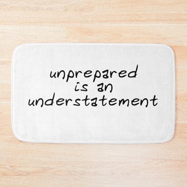 Item preview, unprepared is an understatement designed and sold by gingerlouls.