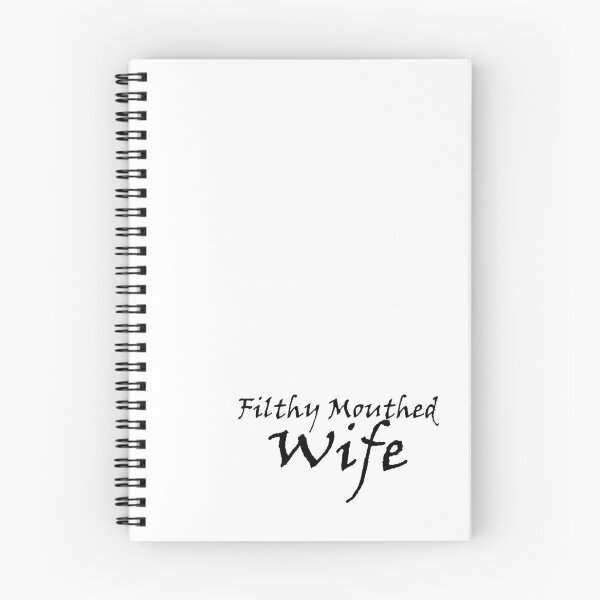 Item preview, Filthy Mouthed Wife designed and sold by RipRock81.