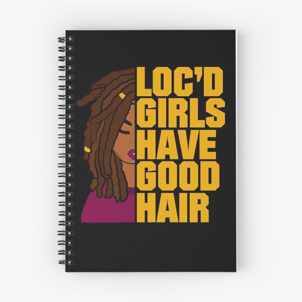 Item preview, Loc'd Girls Have Good Hair Locs designed and sold by blackartmatters.