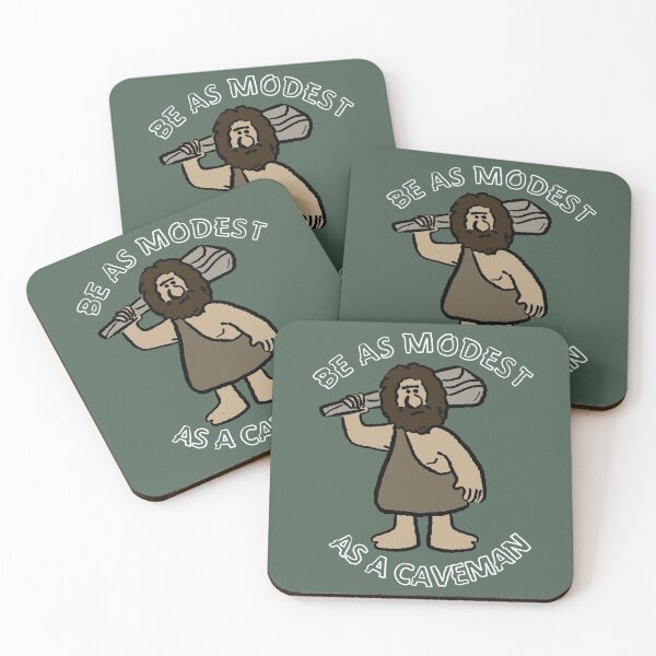 Item preview, Be As Modest As a Caveman designed and sold by hobbbope.