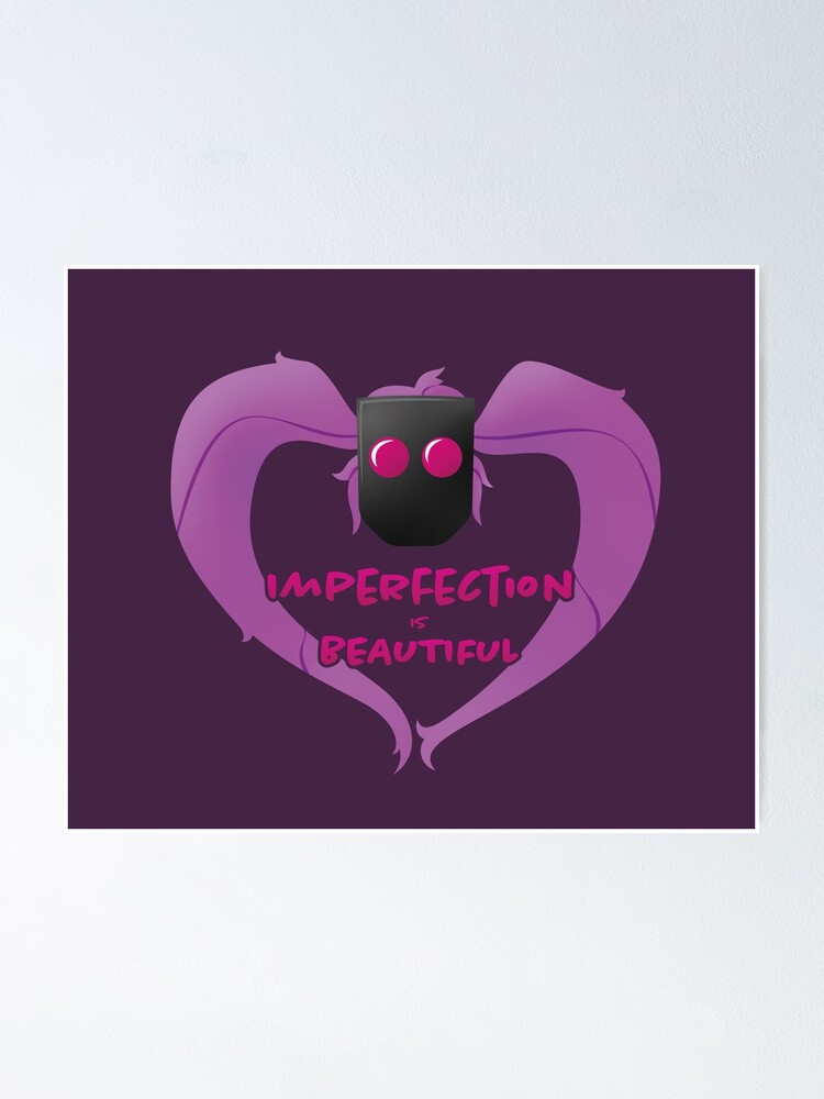 "Entrapta Imperfection is BEAUTIFUL" Poster for Sale by spaceweevil