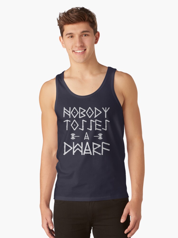 Thumbnail 1 of 3, Tank Top, Nobody Tosses A Dwarf designed and sold by heroics.