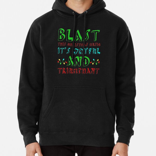 Blast This Christmas Music! Pullover Hoodie