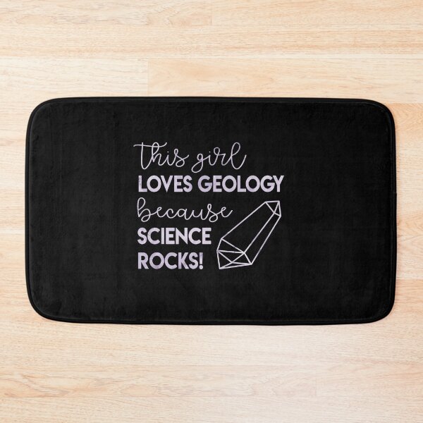Item preview, This Girl Loves Geology because Science Rocks! designed and sold by logankinkade.