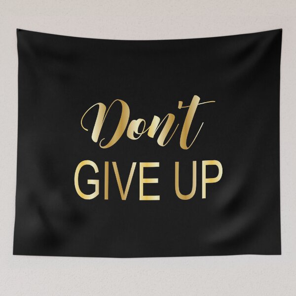 Item preview, Don't give up designed and sold by Dhynzz.