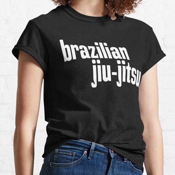 Brazlian Jiu-Jitsu BJJ MMA Classic T-Shirt