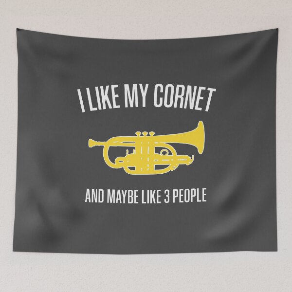 Item preview, I like my cornet and maybe like 3 people - Funny trumpet gift / Funny cornet gift designed and sold by HEJAshirts.