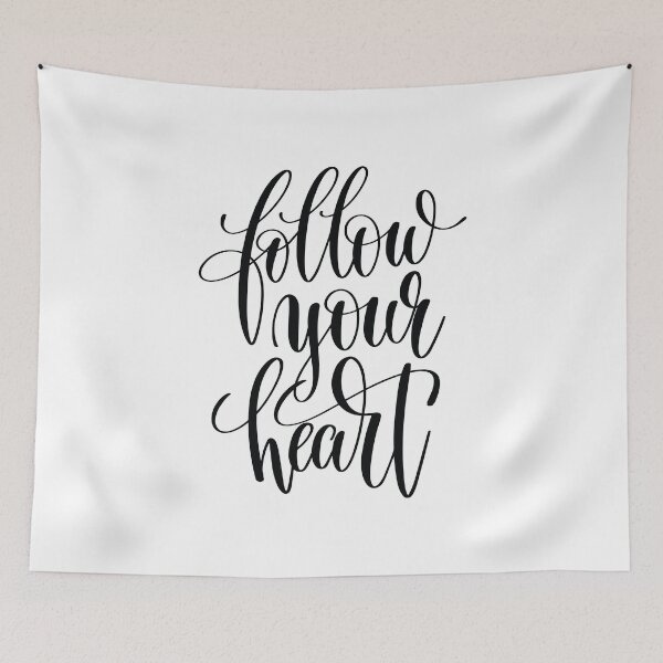 Item preview, Follow Your Heart Inspirational Quotes designed and sold by ProjectX23.
