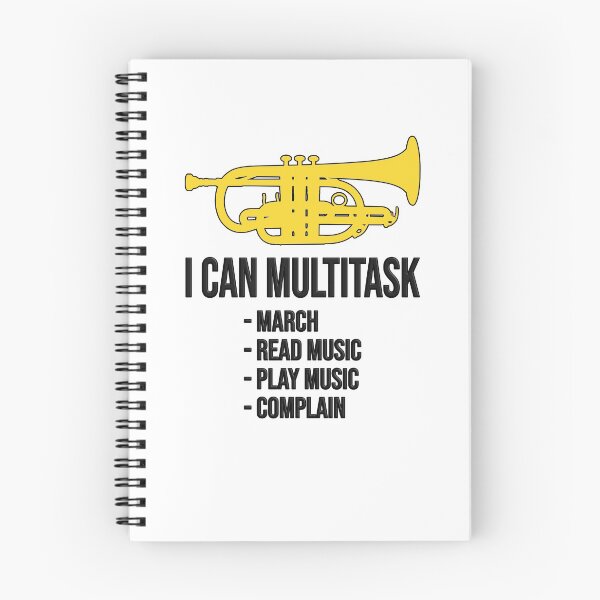 Item preview, Cornet - I CAN MULTITASK: march, read music, play music, complain! Funny trumpet gift / Funny cornet gift designed and sold by HEJAshirts.