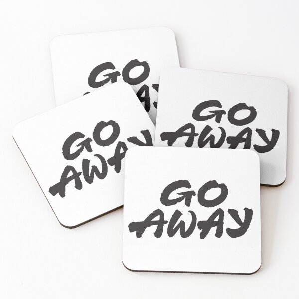 Item preview, Go Away designed and sold by Zagach Letters.