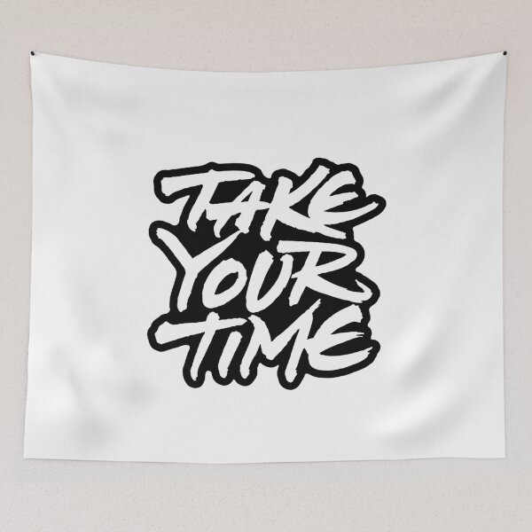 Item preview, Take Your Time designed and sold by Zagach Letters.