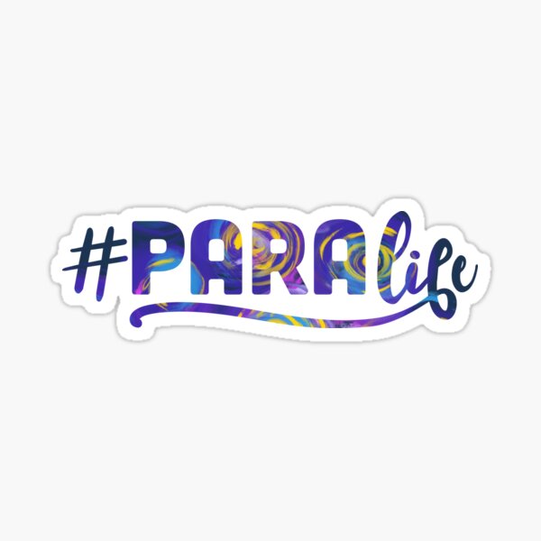 Paraprofessional, Para, para life, Paraprofessional life, gift idea, Paraprofessional life Sticker