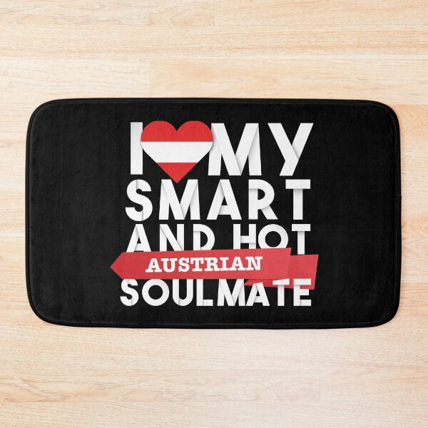 Item preview, I love my smart and hot Austrian soulmate designed and sold by Urosek.
