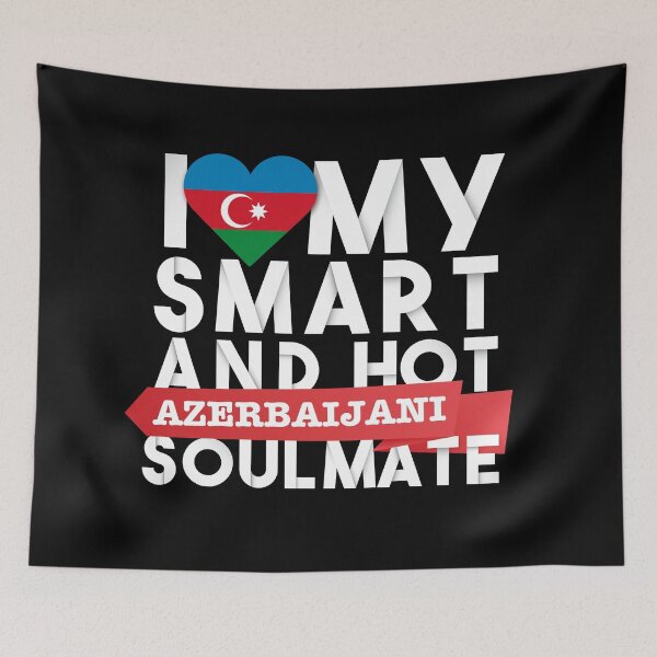 Item preview, I love my smart and hot Azerbaijani soulmate designed and sold by Urosek.