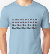 blah Unisex T-Shirt