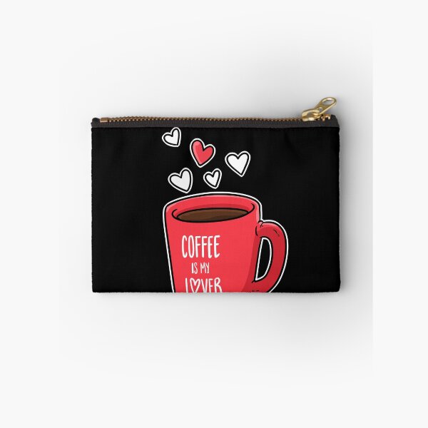 Item preview, Coffee is my Lover I Coffee Lover & Caffeine Junkies designed and sold by ChrisFeil.