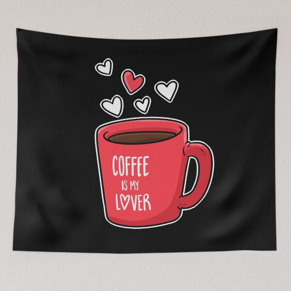 Item preview, Coffee is my Lover I Coffee Lover & Caffeine Junkies designed and sold by ChrisFeil.