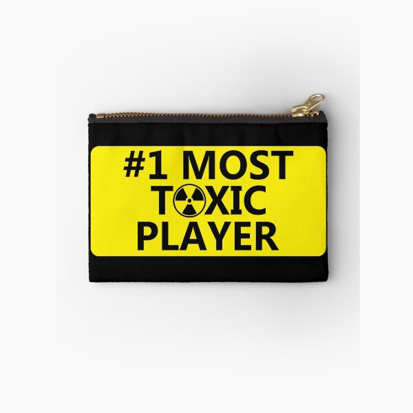 Item preview, #1 Most Toxic Player designed and sold by Lexiph.
