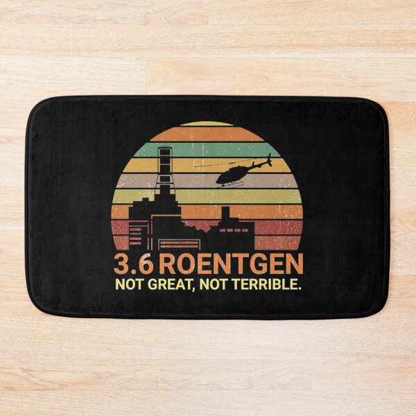 Item preview, 3.6 Roentgen Not Great, Not Terrible Chernobyl, vintage scientist tee, designed and sold by Amin Alwani.