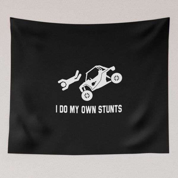 Item preview, I Do My Own Stunts SXS RZR designed and sold by RZRriders.