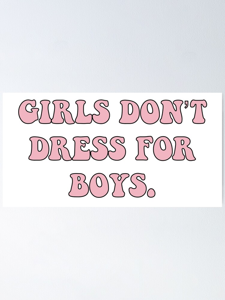 Girls dont hot sale dress for boys