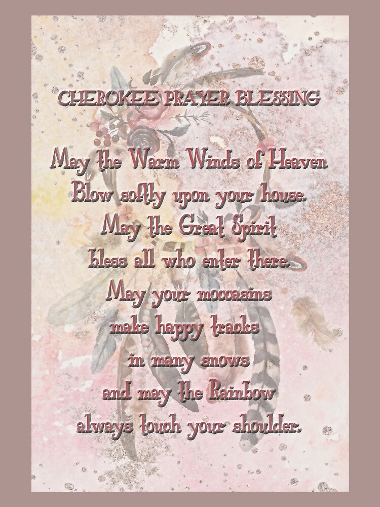 Cherokee Prayer Blessing by HHPhotographyFL