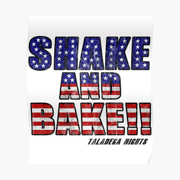 SHAKE AND BAKE Poster