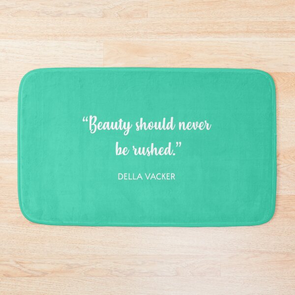 Item preview, Beauty should never be rushed designed and sold by corbrand.