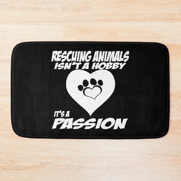 Item preview, Rescuing Animals Isn't a Hobby It's Passion Pet designed and sold by nikkidawn74.