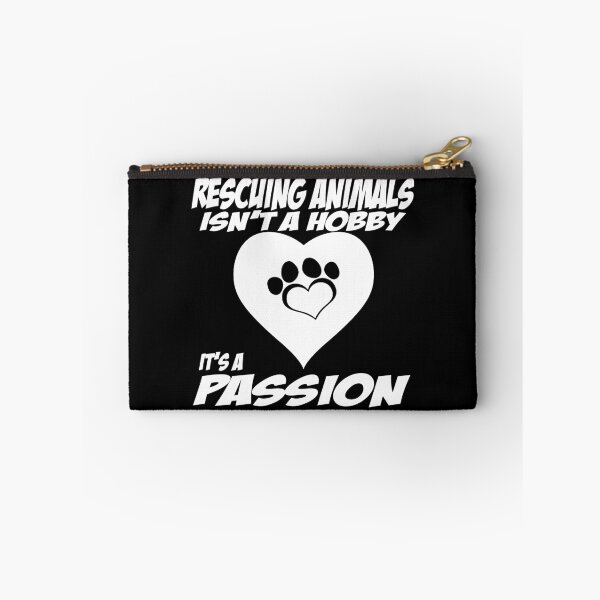 Item preview, Rescuing Animals Isn't a Hobby It's Passion Pet designed and sold by nikkidawn74.