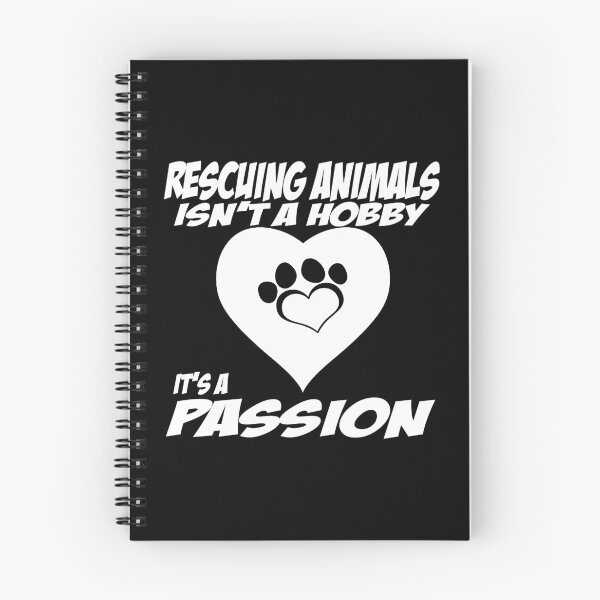 Item preview, Rescuing Animals Isn't a Hobby It's Passion Pet designed and sold by nikkidawn74.