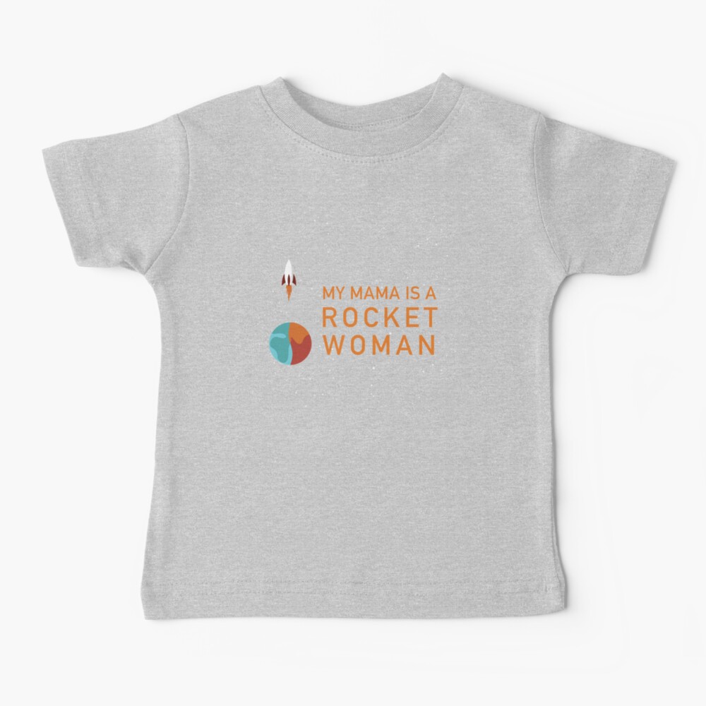 My Mama Is A Rocket Woman - Kids (Light) Baby T-Shirt
