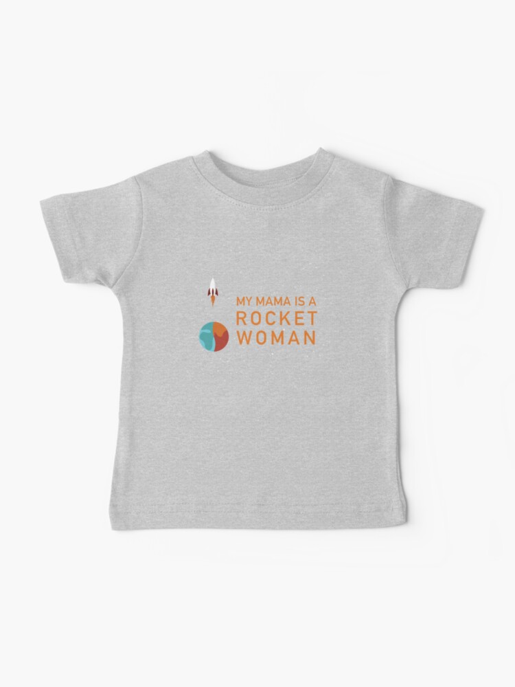 Thumbnail 1 of 2, Baby T-Shirt, My Mama Is A Rocket Woman - Kids (Light) designed and sold by RocketWomen.