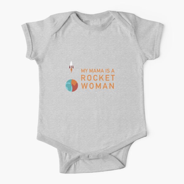My Mama Is A Rocket Woman - Kids (Light) Short Sleeve Baby One-Piece