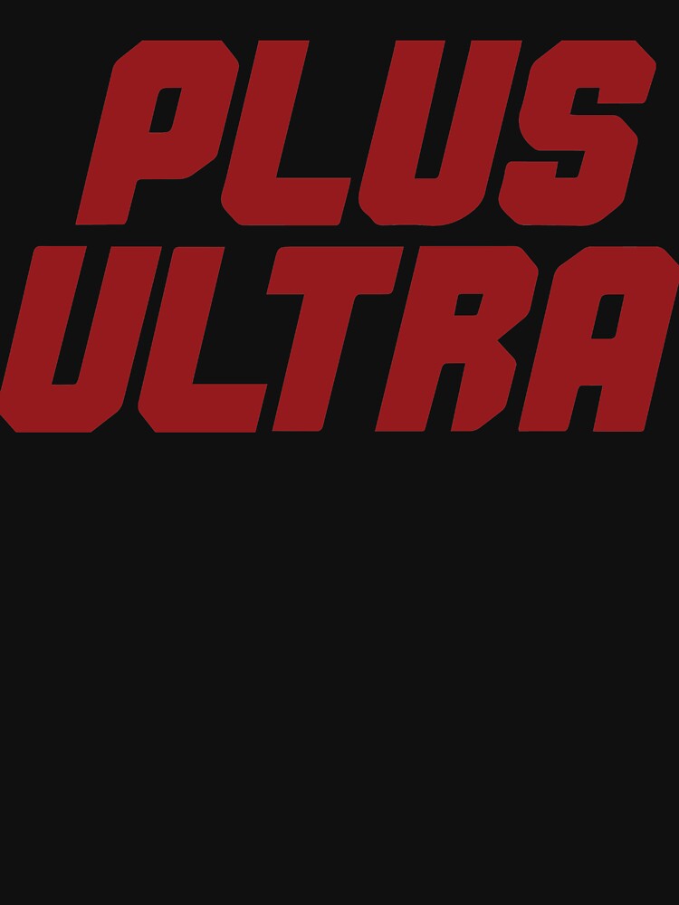 go beyond plus ultra shirt