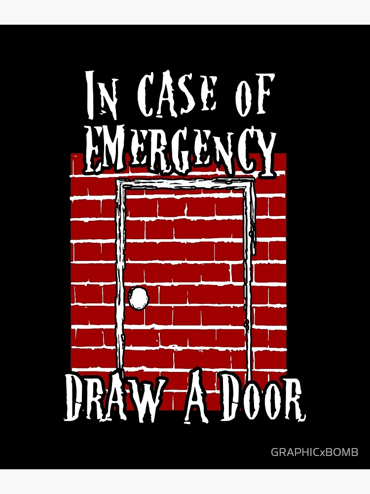 "Beetlejuice Fan Art In Case of Emergency Draw A Door " Art Print for