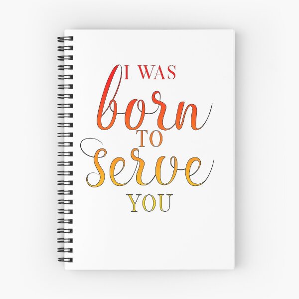 Item preview, Merlin-Inspired "I Was Born to Serve You" designed and sold by mulberrydragon.