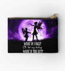What if I Fall? Oh, but my darling what if you fly? Studio Pouch