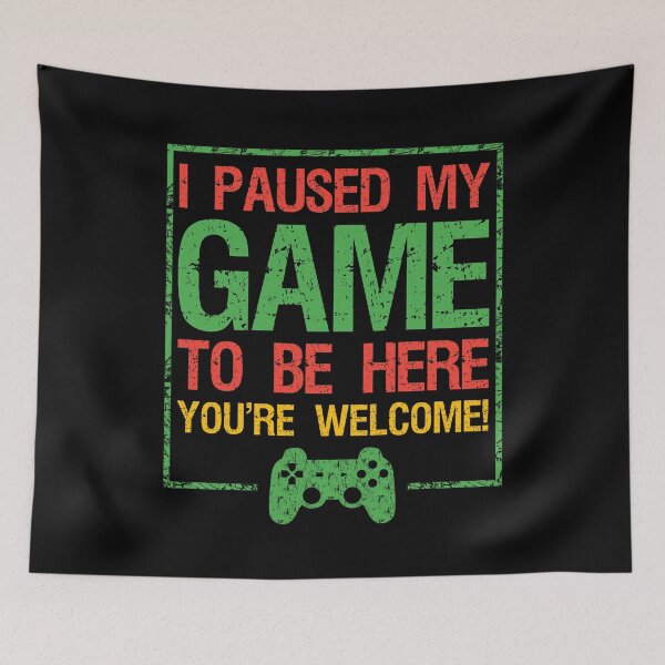 Item preview, I Paused My Game To Be Here Vintage Design Great Gift For Video Game Lovers Funny Gamers designed and sold by naworas.