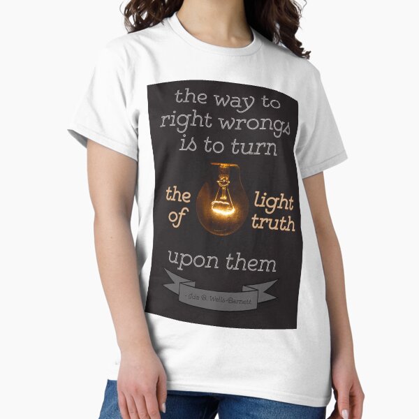 Vista previa del artículo con la obra «Cita de Ida B. Wells-Barnett: "La forma de corregir los errores es encender la luz de la verdad sobre ellos"», diseñado y vendido por hawkeyestate.