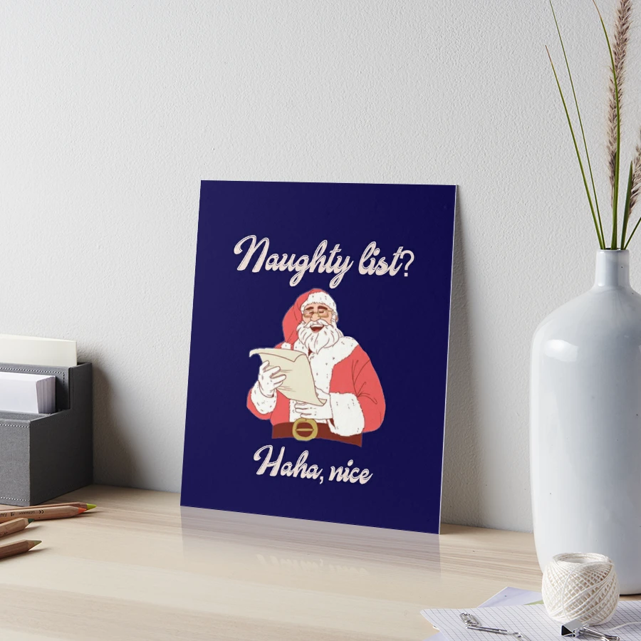 Naughty Santa Art Board Print for Sale by trendingatees
