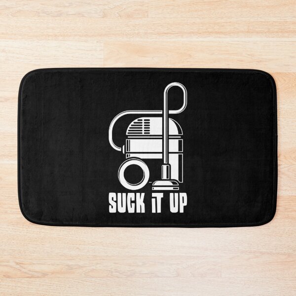 Item preview, Suck it up designed and sold by tonstan.