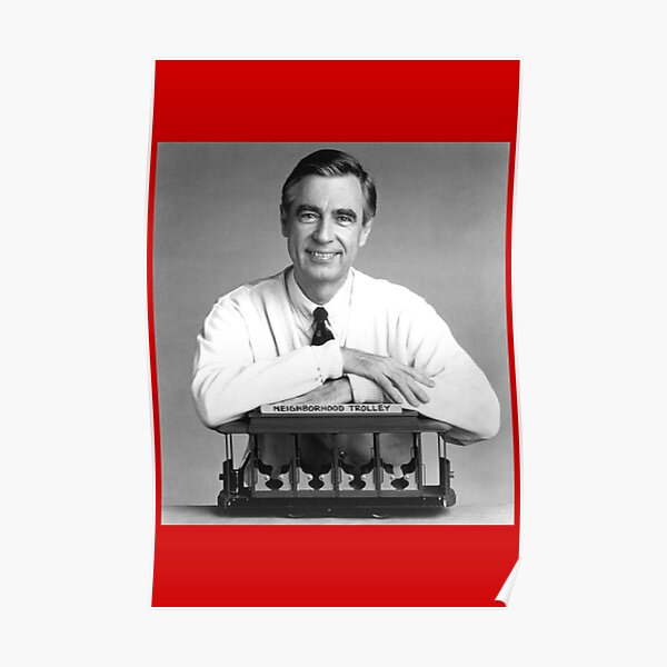 Mister Rogers Neighborhood Wall Art Redbubble