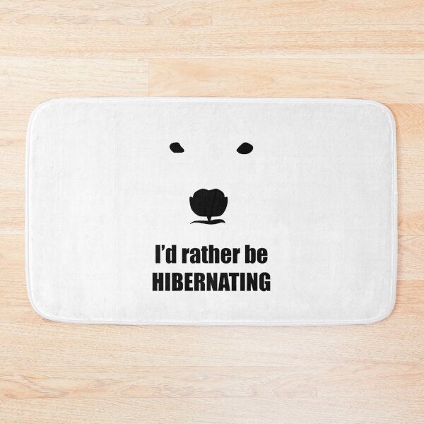 Item preview, I'd rather be hibernating (minimalist) designed and sold by irina121d.