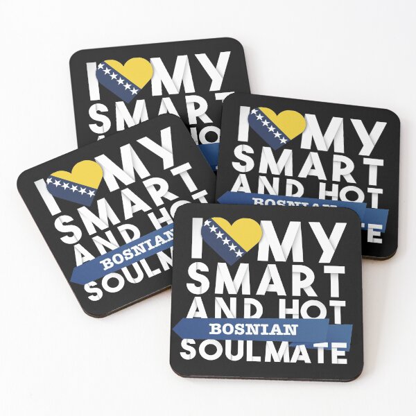Item preview, I love my smart and hot Bosnian soulmate designed and sold by Urosek.