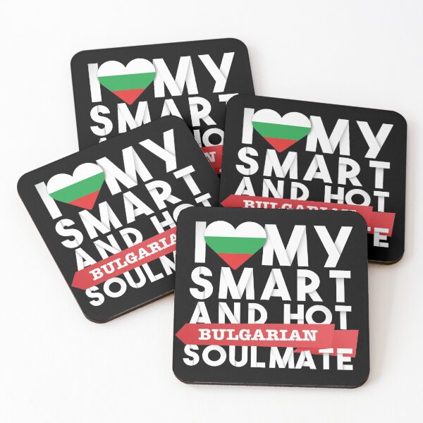 Item preview, I love my smart and hot Bulgarian soulmate designed and sold by Urosek.