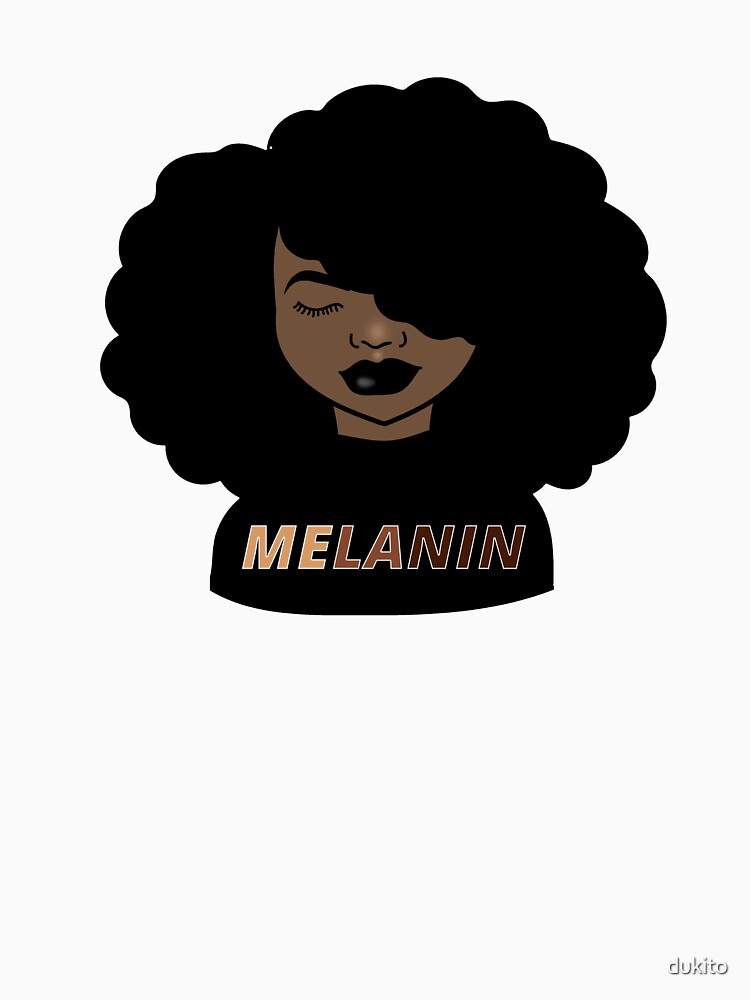 Melanin Afro Woman Shades Drippin Melanin Poppin Black Girl Magic T