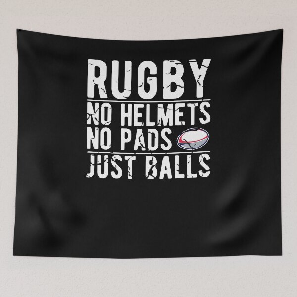 Item preview, Rugby No Helmets No Pads Just Balls - Funny Rugby Gift designed and sold by Dan66.