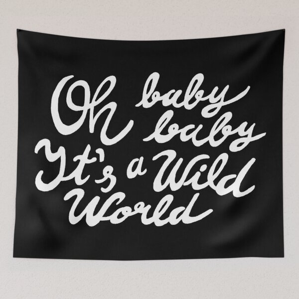 Item preview, Wild World (white letters) designed and sold by mari95santos.